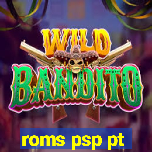 roms psp pt-br download